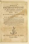 LEROY. Della Vicissitudine o’ Mutabile Varietà delle Cose nell’Universo. 1592 + BUGASSI. Serie dell''Edizioni Aldine. 1791